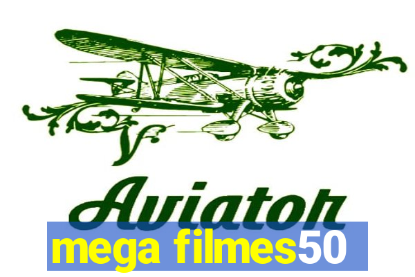 mega filmes50